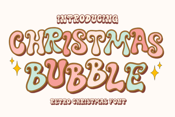 Christmas Bubble: A Font That Brings Holiday Cheer to Every Project