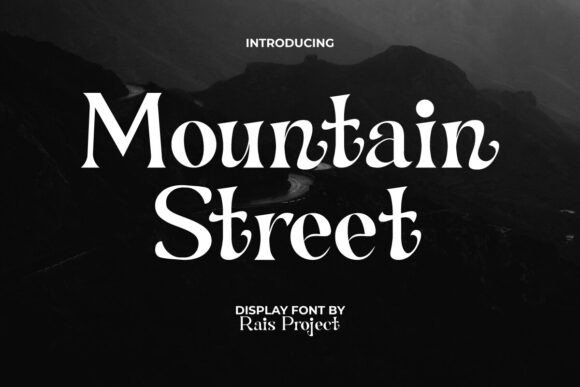 Mountain Street: A Stylish Serif Font for Craft Projects