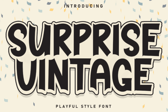 Surprise Vintage: The Retro Font That Elevates Campaign Designs