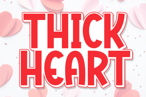 Thick Heart: A Font That Adds Warmth to Your Creative Projects