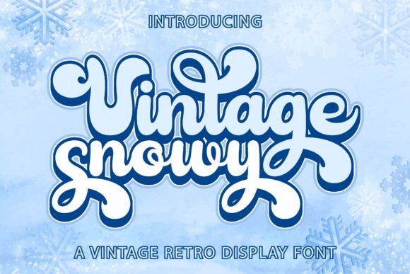 Vintage Snowy: A Timeless Font for Winter-Inspired Branding