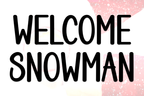 Welcome Snowman: A Cozy Display Font for Winter Vibes